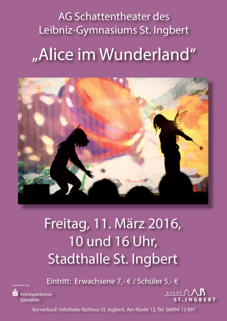 Die AG „Schattentheater“ des Leibniz-Gymnasiums St. Ingbert präsentiert: Szenen aus „Alice im Wunderland“