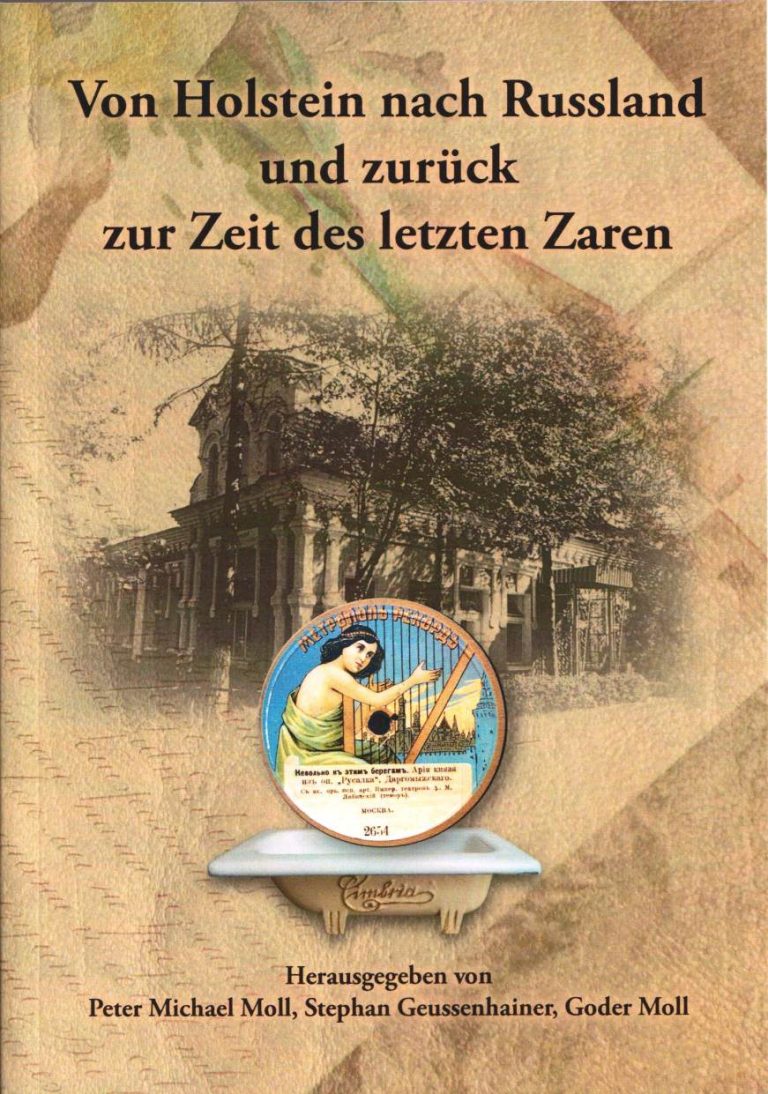 „Von Holstein nach Russland und zurück zur Zeit des letzten Zaren“ – Lesung mit Peter Moll